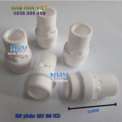 Sứ phân khí mỏ hàn 36KD