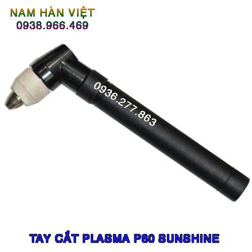 Tay Cắt Plasma  P80A / P120A SUNSHINE 